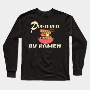 Powered By Ramen T-Shirt Long Sleeve T-Shirt